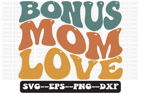 Bonus Mom Love Wavy Retro Svg Design Graphic By Uniquesvgstore · Creative Fabrica