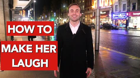 How To Make A Girl Laugh