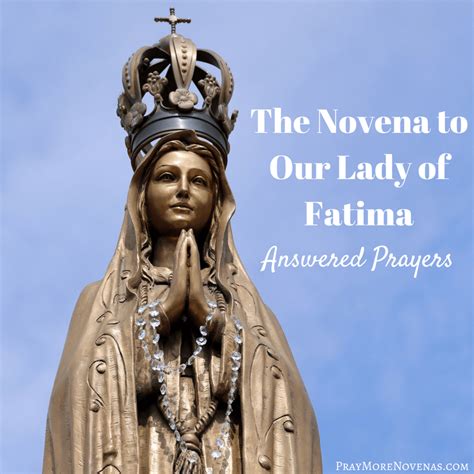 Answered Prayers From The Novena To Our Lady Of Fatima Novena Prayers
