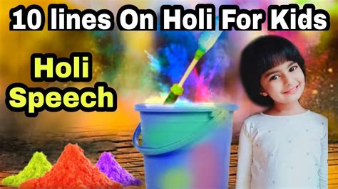 Holi Speech In English 10 Lines On Holi Festival Essay On Holi