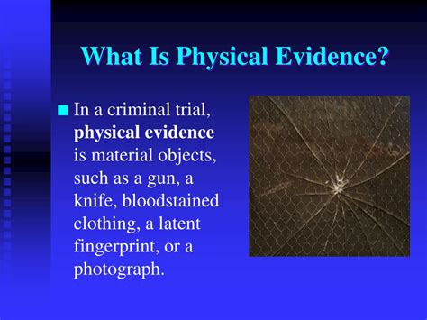 Ppt Physical Evidence Powerpoint Presentation Free Download Id3851445