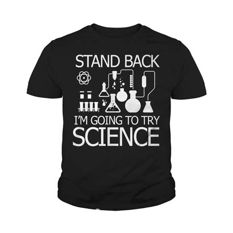 Funny Scientific Experiment T Shirt Try Science Teacher T Black