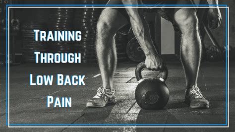 Strength Training With Lower Back Pain The Barbell Physio