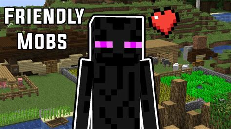 Minecraft But Mobs Are Friendly Youtube