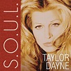 S.O.U.L. - Taylor Dayne | Songs, Reviews, Credits | AllMusic