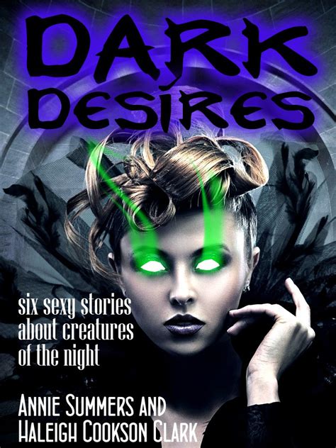 Dark Desires Mega Pack Six Sexy Stories About Creatures Of The Night