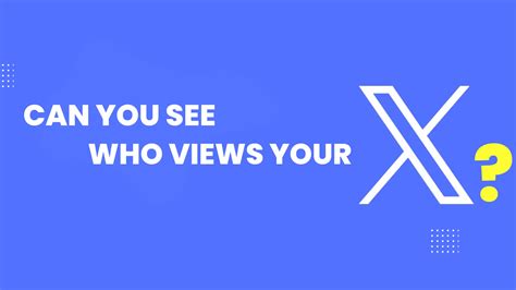Can You See Who Views Your X Demystifying Social Media Privacy