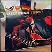 Otis Rush - Tops | recorded live at the San Francisco Blues … | Seth ...
