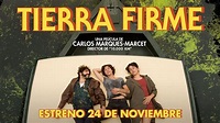 TIERRA FIRME - trailer español VOSE - YouTube