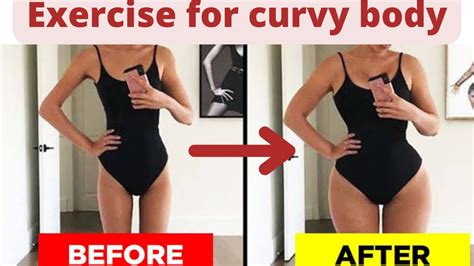 Exercise For Curvy Body Get Fat Free Perfect Curvy Figure Fitness And Health Facts Youtube