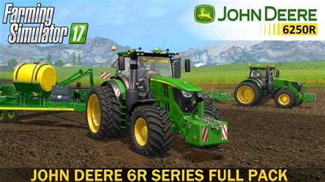 Farming Simulator 17 John Deere 6r Series Full Pack Tractor Youtube
