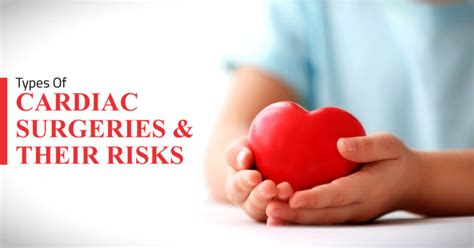 Types Of Cardiac Surgeries And Their Risks Summeraccount