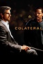 Collateral wiki, synopsis, reviews, watch and download