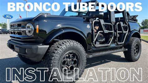 How To Install Tube Doors On Your Bronco Youtube