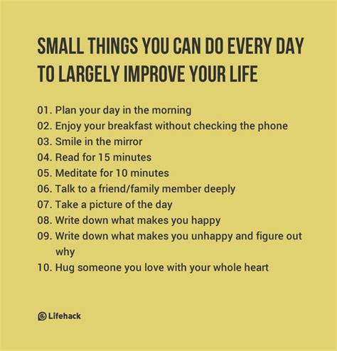 Small Things You Can Do Every Day To Largely Improve Your Life Lifehack