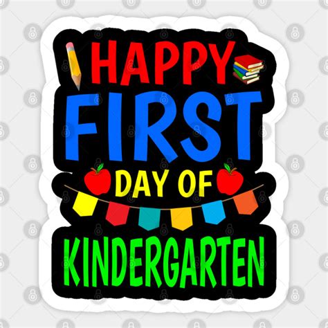 Happy First Day Of Kindergarten 2020 T Great Kindergarten Happy