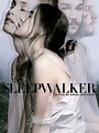 The Sleepwalker (2014) - Rotten Tomatoes