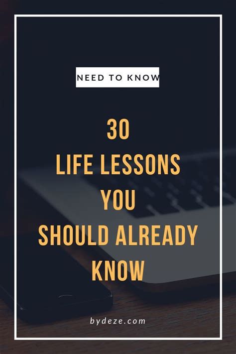 30 Straightforward Life Lessons To Learn From 30 Years Of Life Bydeze Life Lessons