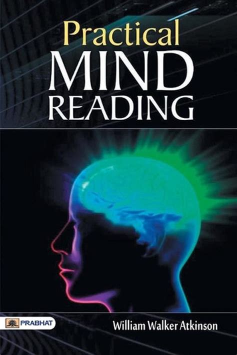 Practical Mind Reading By William Atkinson Walker English Paperback