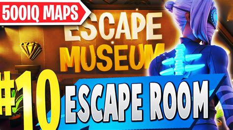 Top 10 Best 500iq Escape Room Maps In Fortnite Fortnite Escape Map