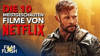 Die 10 meistgeschauten Netflix Filme aller Zeiten (2020) | FilmFlash ...