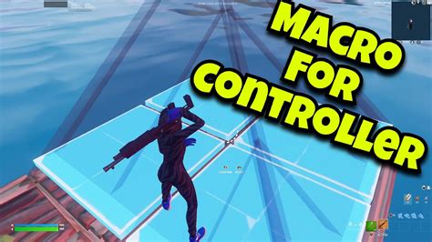 How To Get Macros On Controller In Fortnite Chapter 4 Youtube