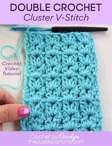 Double Crochet Cluster V Stitch The Purple Poncho