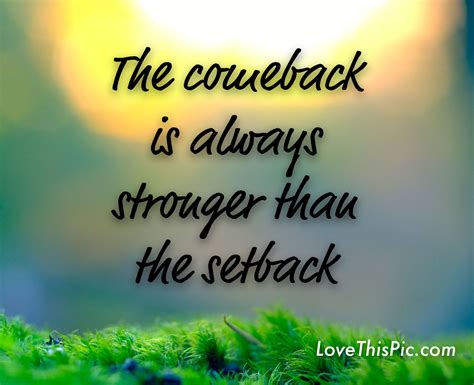 The Comeback Pictures, Photos, and Images for Facebook, Tumblr ...