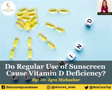 do regular use of sunscreen cause vitamin d deficiency