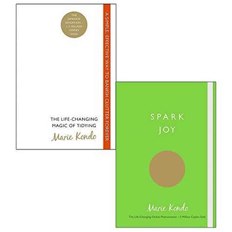 The Life Changing Magic Of Tidying Spark Joy By Marie Kondō Goodreads