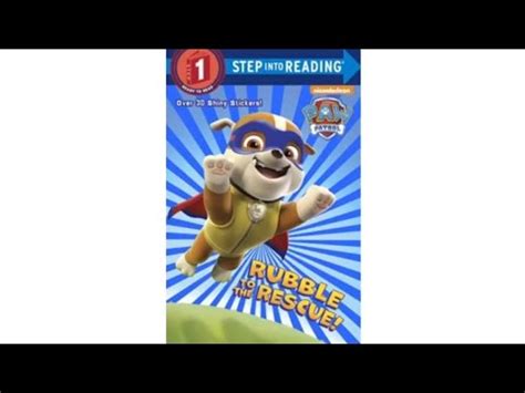 Paw Patrol Book Read Aloud Paw Patrol Rubble To The Rescue Youtube