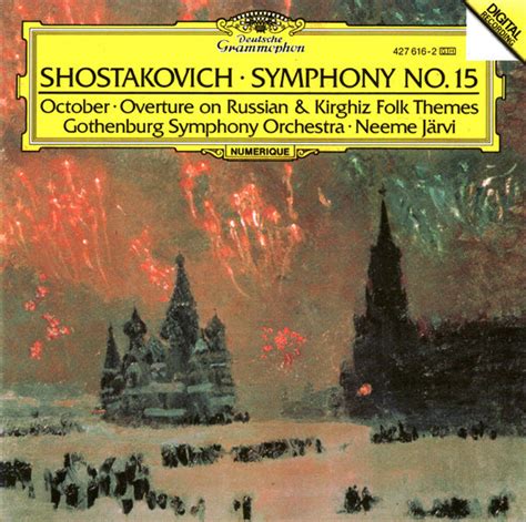 Shostakovich The Gothenburg Symphony Orchestra Neeme Järvi