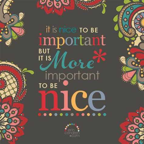It Is Nice To Be Important But It Is More Important To Be Nice Erin Condren Planner Ideas