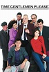 Time Gentlemen Please (TV Series 2000–2002) - IMDb