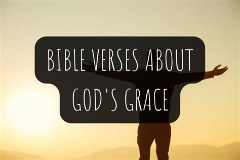 70 Uplifting Bible Verses About Gods Grace Kjv