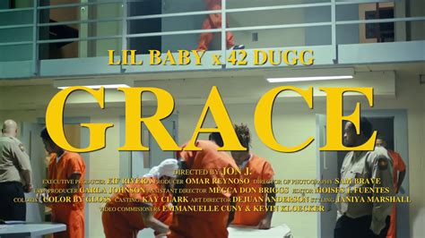 Lil Baby Grace Feat 42 Dugg Official Video Youtube