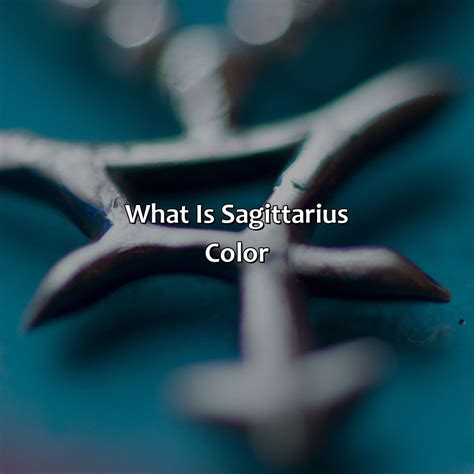 What Is Sagittarius Color