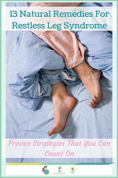 13 Natural Remedies For Restless Leg Syndrome Restless Leg Remedies Restless Leg Syndrome