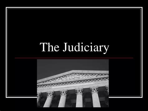 Ppt The Judiciary Powerpoint Presentation Free Download Id 2081582