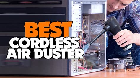 Top 5 Best Cordless Air Duster For 2022 Handheld Air Blower For