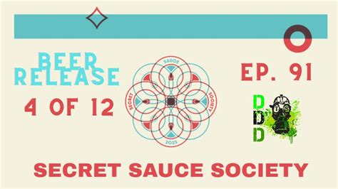 Saucy Brew Works Secret Sauce Society Beer Release 4 Of 12 Ep 91