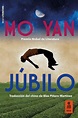 ‘Júbilo’, de Mo Yan – Culturamas