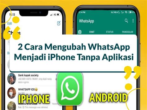 2 Cara Mengubah WhatsApp Menjadi iPhone Tanpa Aplikasi