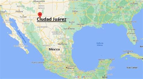 ¿dónde Está Ciudad Juárez Mapa Ciudad Juárez ¿dónde Está La Ciudad