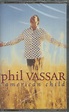 Phil Vassar - American Child (2002, Cassette) | Discogs