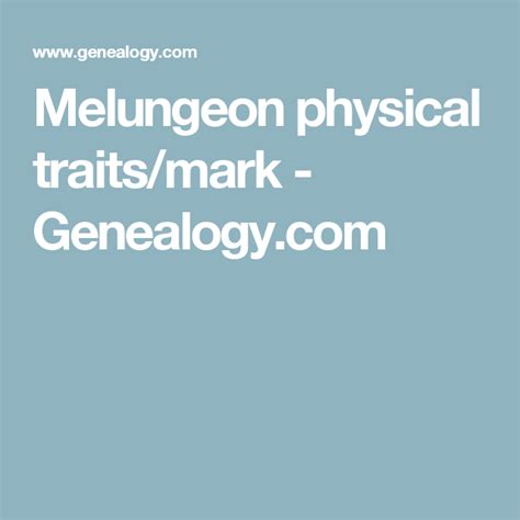 Melungeon Physical Traitsmark