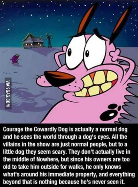 Real Courage The Cowardly Dog 9gag