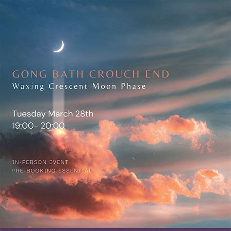 Gong Bath Crouch End ~ Waxing Crescent Moon Phase ~ Life By Margot