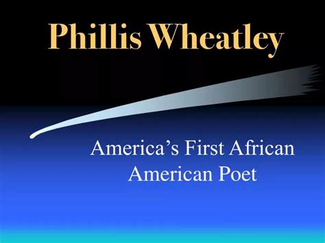 Ppt Phillis Wheatley Powerpoint Presentation Free Download Id6690895