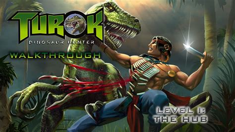 The Hub Ruins All Secret Locations Turok Remaster Walkthrough Youtube